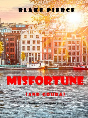 cover image of Misfortune (and Gouda)